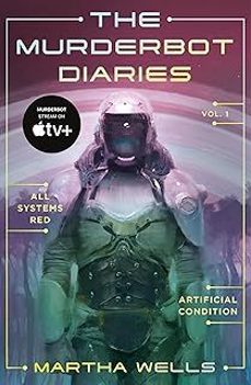 the murderbot diaries vol. 1: all systems red, artificial condition-martha wells-9781250389824