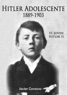 el joven hitler 2 (hitler adolescente) (ebook)-javier cosnava-9781310522024
