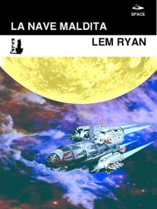 la nave maldita (ebook)-lem ryan-9781311758224