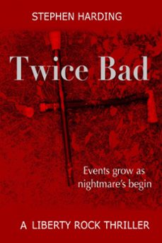 twice bad (ebook)-stephen harding-9781393719724