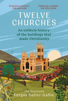 twelve churches-fergus butler gallie-9781399731324