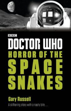 doctor who: horror of the space snakes (ebook)-gary russell-9781405926324