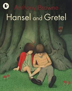 hansel and gretel-9781406318524