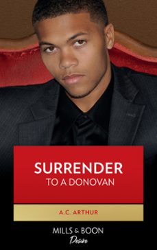 surrender to a donovan (ebook)-a.c. arthur-9781408978924
