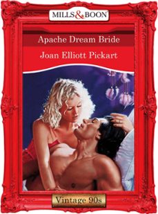apache dream bride (ebook)-joan elliott pickart-9781408990124