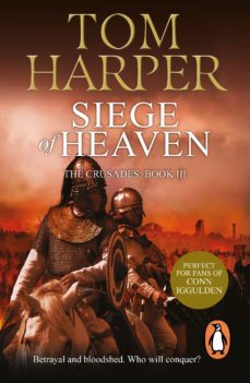 siege of heaven (ebook)-tom harper-9781409065524