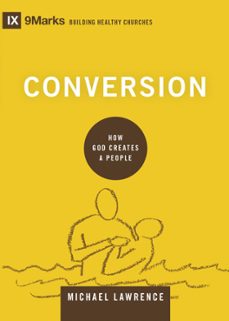 conversion (ebook)-michael lawrence-9781433556524