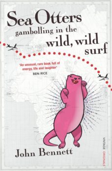 sea otters gambolling in the wild, wild surf (ebook)-john bennett-9781446402924