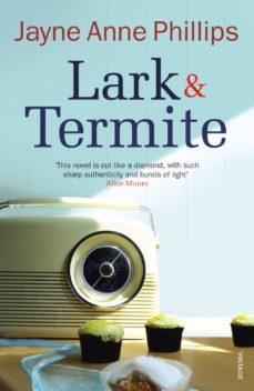 lark and termite (ebook)-jayne anne phillips-9781446450024