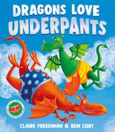 dragons love underpants (ebook)-claire freedman-9781471165924