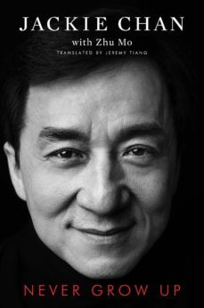 never grow up-jackie chan-9781471177224