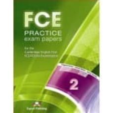 fce practice exam papers 2 s s book b2 sin etapa - idiomas ingles ingles-9781471526824