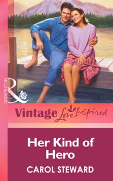 her kind of hero (ebook)-carol steward-9781472064424