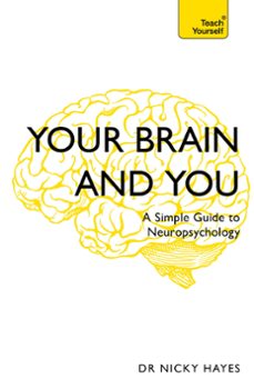 your brain and you (ebook)-nicky hayes-9781473671324