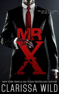 mr. x (ebook)-clarissa wild-9781498977524