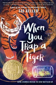 when you trap a tiger-tae keller-9781524715724