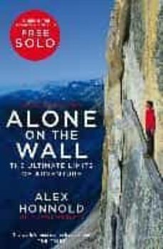 alone on the wall-alex honnold-9781529034424