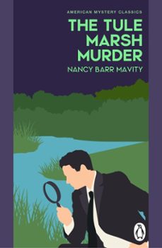 the tule marsh murder (ebook)-nancy barr mavity-9781529981124