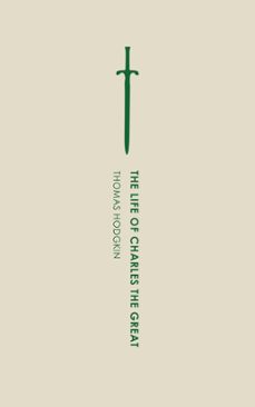 the life of charles the great (ebook)-9781537809724
