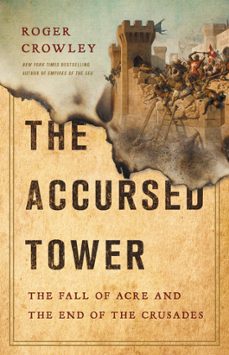 the accursed tower (ebook)-roger crowley-9781541699724