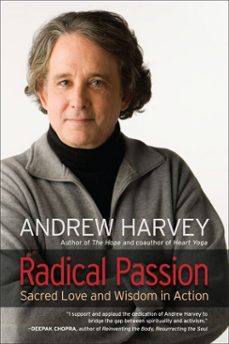 radical passion (ebook)-andrew harvey-9781583945124