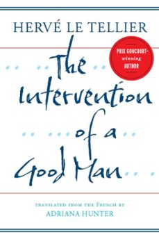 the intervention of a good man (ebook)-herve le tellier-9781590514924