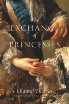 the exchange of princesses-chantal thomas-9781590517024