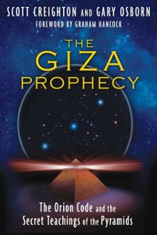 the giza prophecy (ebook)-scott creighton-gary osborn-9781591439424