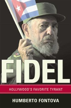 fidel (ebook)-humberto fontova-9781596988224