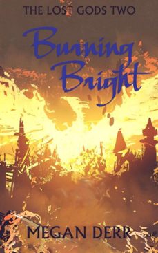 burning bright-megan derr-9781620041024