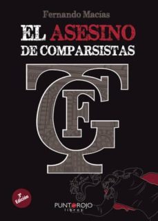 el asesino de comparsistas (ebook)-fernando macias-9781629348124