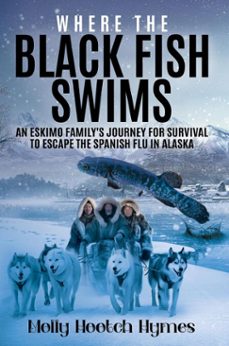 where the black fish swims (ebook)-molly hymes-9781637471524