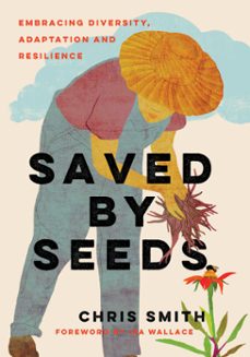 saved by seeds (ebook)-chris smith-9781645023524