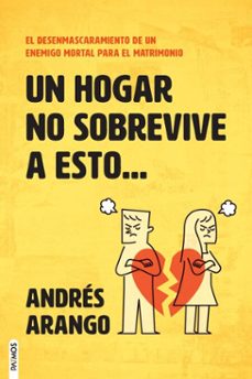 un hogar no sobrevive a esto (ebook)-andrés arango-9781646914524