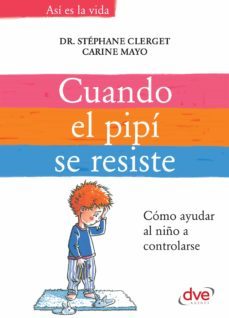 cuando el pipi se resiste (ebook)-stephane clerget-carine mayo-9781683251224