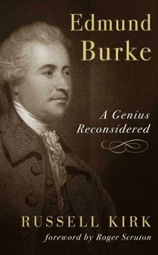 edmund burke (ebook)-russell kirk-9781684516124