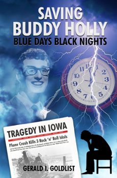 Imagen Principal de Saving Buddy Holly - Blue Days Black Nights