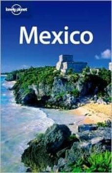 mexico (lonely planet. travel guides) (12th ed.)-9781741794724