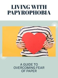living with papyrophobia (ebook)-penelope j. westwood-9781776840724