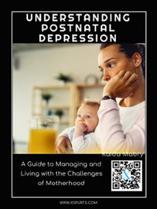 understanding postnatal depression (ebook)-kaida mabry-9781776848324