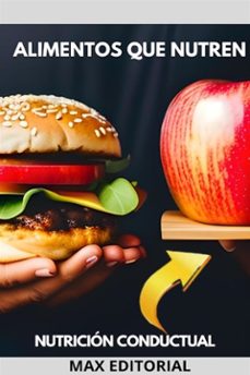 alimentos que nutren (ebook)-max editorial-9781779711724