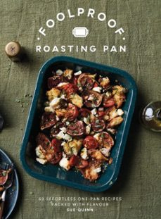 foolproof roasting pan (ebook)-sue quinn-9781787139824