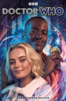 doctor who: the fifteenth doctor: everyone must go-dan watters-9781787743724
