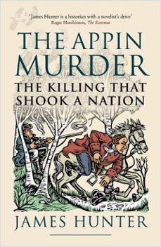 the appin murder-james hunter-9781788853224