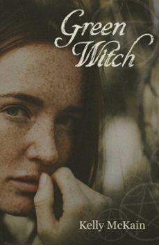 green witch (ebook)-kelly mckain-9781789047424