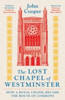 the lost chapel of westminster-john cooper-9781801104524