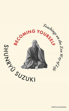 becoming yourself (ebook)-shunryu suzuki-9781837310524