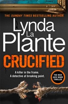 crucified-lynda la plante-9781838779924