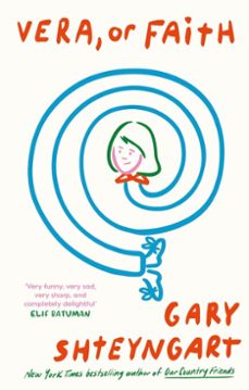 vera, or faith (ebook)-gary shteyngart-9781838958824