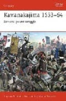 kawanakajima 1553-64: samurai power stranglers-stephen turnbull-9781841765624